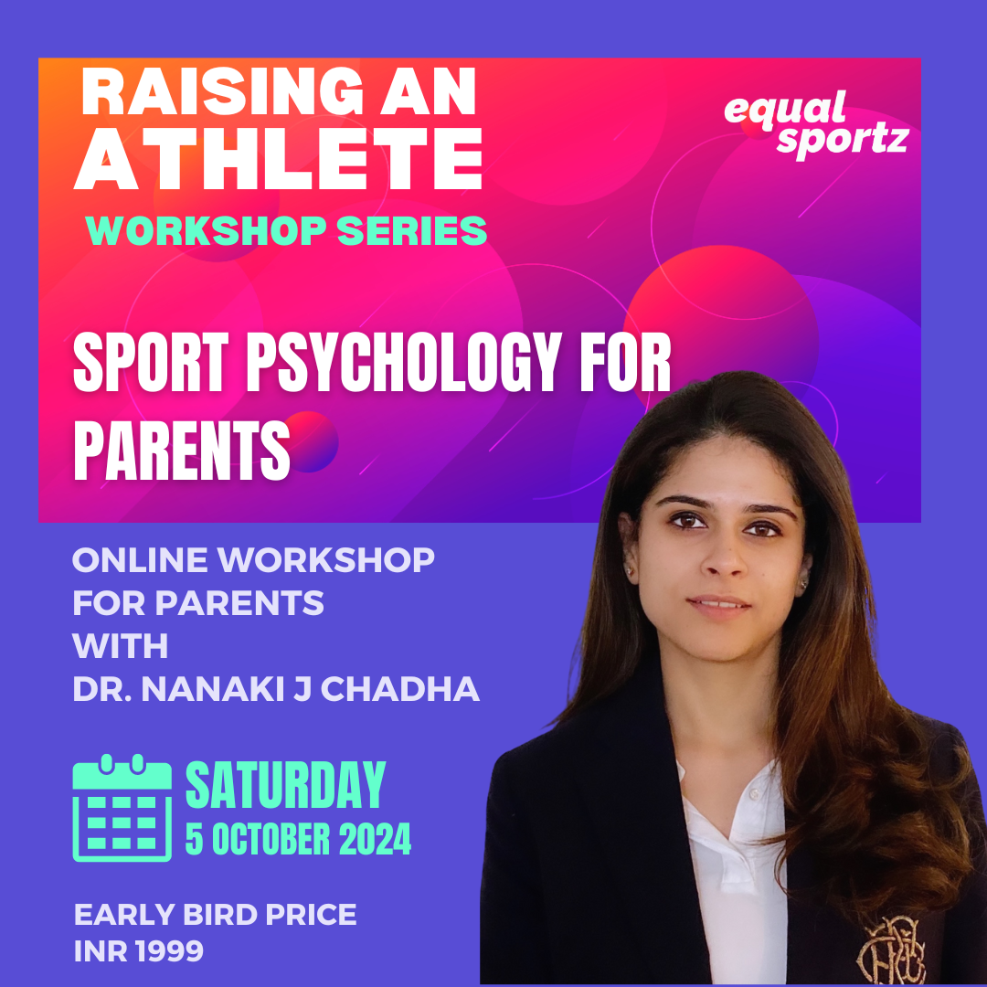 Sport Psychology for Parents Workshop with Dr. Nanaki J. Chadha